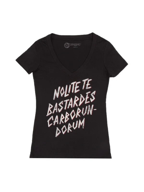 Nolite te bastardes carborundorum Women's V-Neck T-Shirt